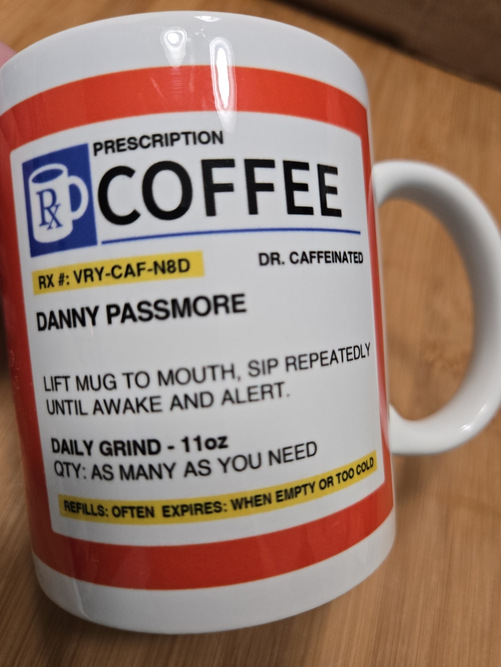 Prescription Coffee Novelty Mug - RX #: VRY-CAF-N8D  DR. CAFFEINATED